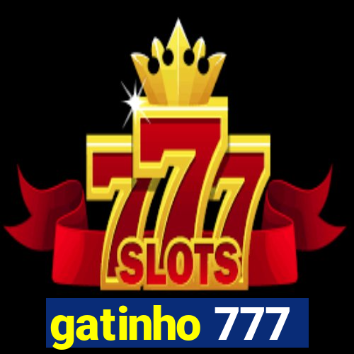 gatinho 777